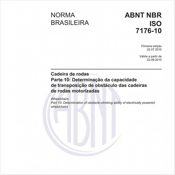 Cadeira de rodas - Parte 10: Determinação da capacidade de transposição de obstáculo das cadeiras de rodas motorizadas