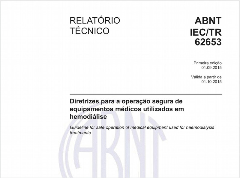 Diretrizes para a operação segura de equipamentos médicos utilizados em hemodiálise