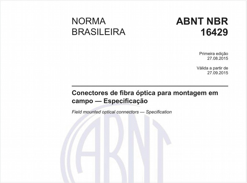 Conectores de fibra óptica para montagem em campo - Especificação