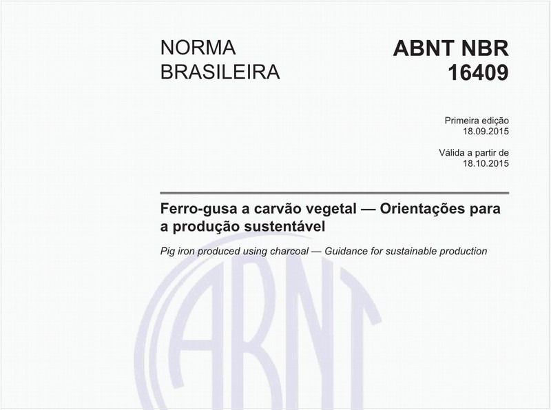 Ferro-gusa a carvão vegetal — Orientações para a produção sustentável