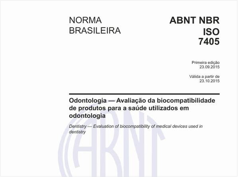 Odontologia - Avaliação da biocompatibilidade de produtos para a saúde utilizados em odontologia