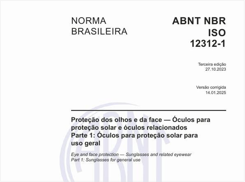 Proteção dos olhos e do rosto — Óculos para proteção solar e óculos relacionados - Parte 1: Óculos para proteção solar para uso geral