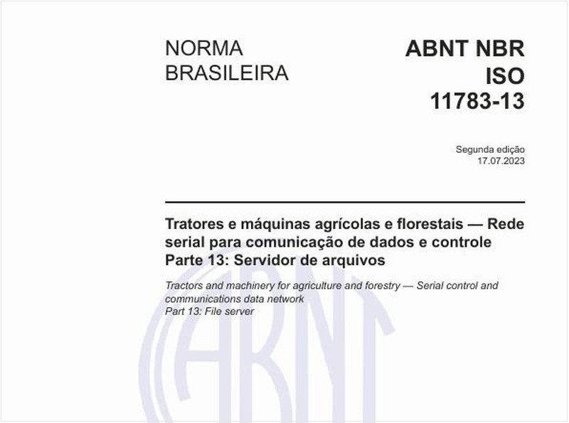Tratores e máquinas agrícolas e florestais — Rede serial para comunicação de dados e controle - Parte 13: Servidor de arquivos