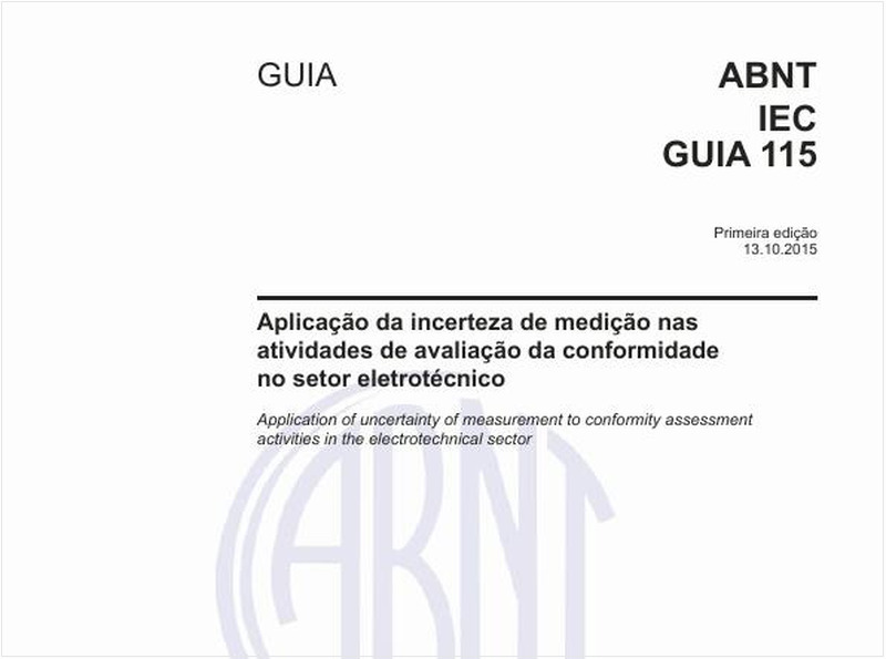 Aplicação da incerteza de medição nas atividades de avaliação da conformidadeno setor eletrotécnico