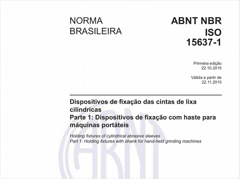 Dispositivos de fixação das cintas de lixa cilíndricas - Parte 1: Dispositivos de fixação com haste para máquinas portáteis