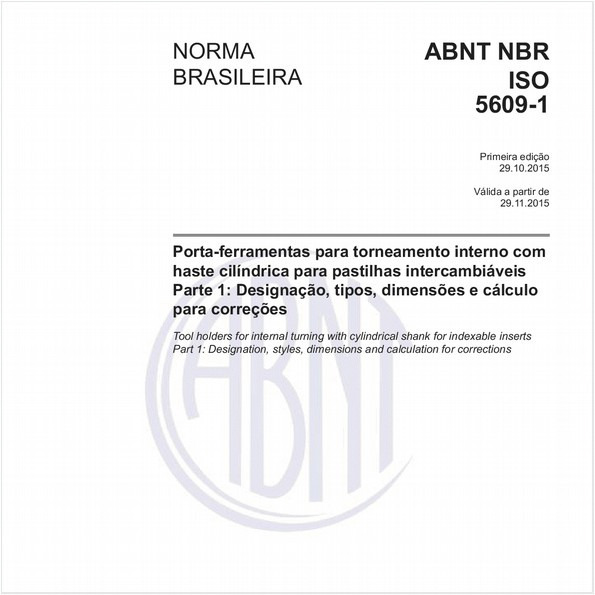 Porta-ferramentas para torneamento interno com haste cilíndrica para pastilhas intercambiáveis - Parte 1: Designação, tipos, dimensões e cálculo para correções
