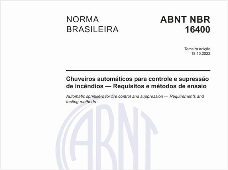 Chuveiros automáticos para controle e supressão de incêndios - Requisitos e métodos de ensaio