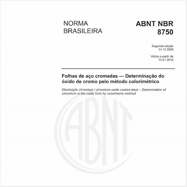 Folhas de aço cromadas — Determinação do óxido de cromo pelo método colorimétrico