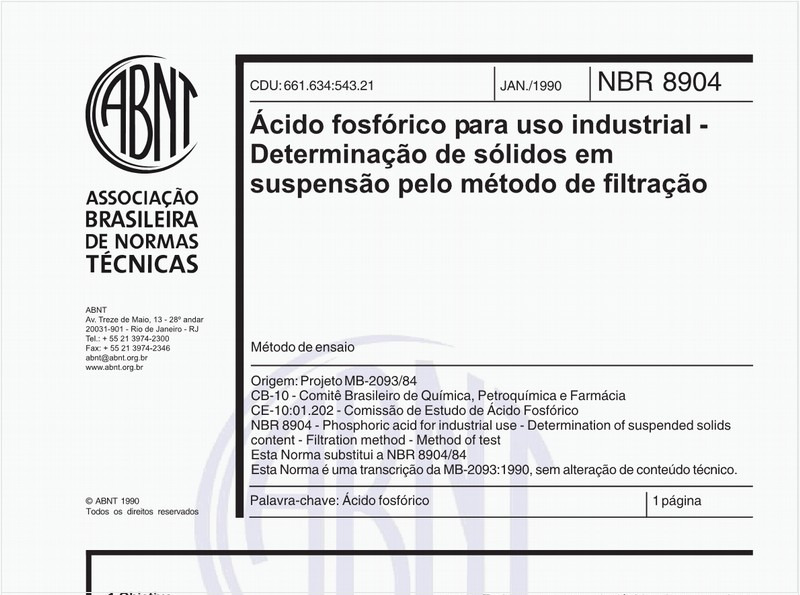 Ácido fosfórico para uso industrial - Determinação de sólidos em suspensão pelo método de filtração - Método de ensaio