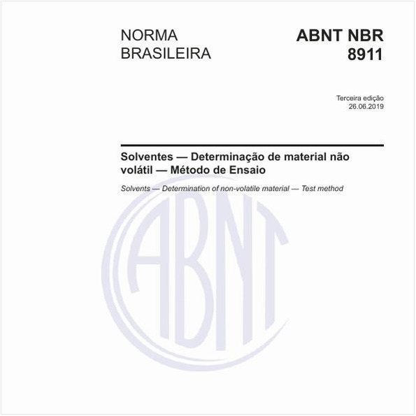 Solventes — Determinação de material não volátil — Método de Ensaio