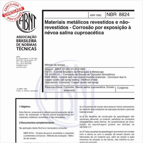 Materiais metálicos revestidos e não-revestidos - Corrosão por exposição à névoa salina cuproacética - Método de ensaio