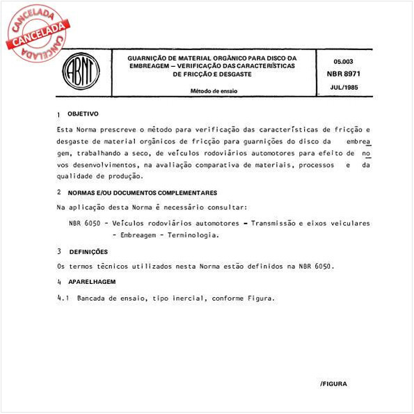 Guarnição de material orgânico para disco da embreagem - Verificação das características de fricção e desgaste