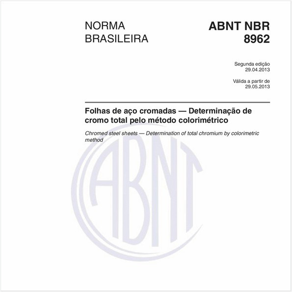 Folhas de aço cromadas — Determinação de cromo total pelo método colorimétrico