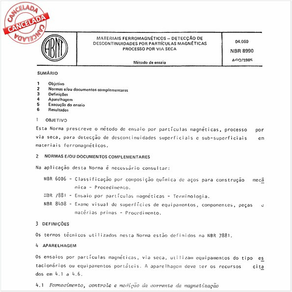 Materiais ferromagnéticos - Detecção de descontinuidades por partículas magnéticas - Processo por via seca