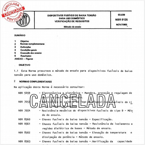 Dispositivos fusíveis de baixa tensão para uso doméstico - Verificação de requisitos