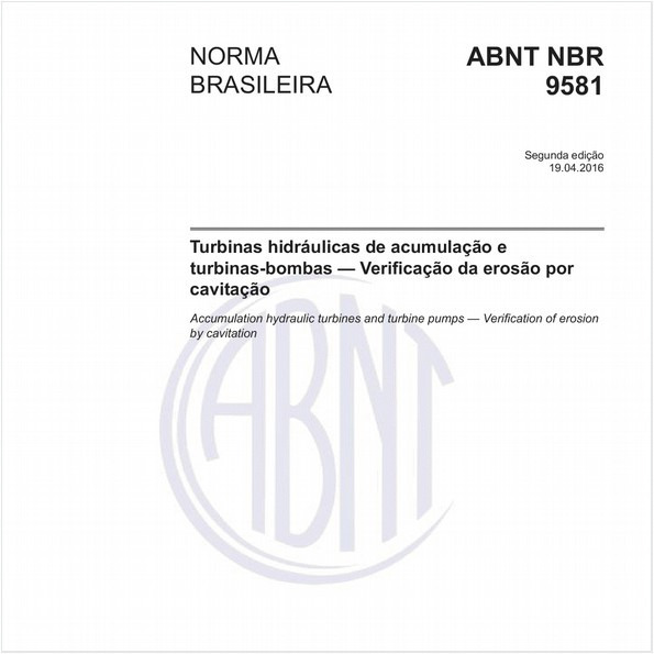 Turbinas hidráulicas de acumulação e turbinas-bombas — Verificação da erosão por cavitação