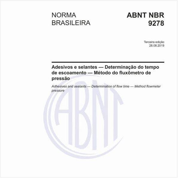 Adesivos e selantes — Determinação do tempo de escoamento — Método do fluxômetro de pressão
