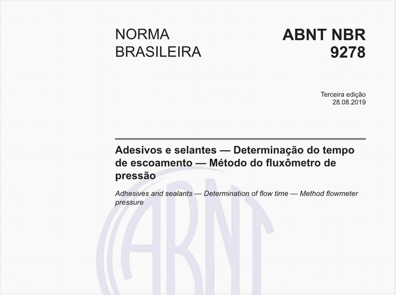 Adesivos e selantes — Determinação do tempo de escoamento — Método do fluxômetro de pressão