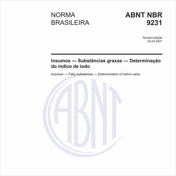 Insumos - Substâncias graxas - Determinação do índice de iodo