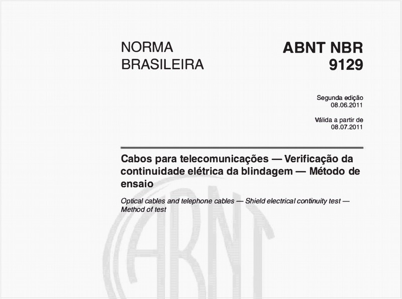 Cabos para telecomunicações — Verificação da continuidade elétrica da blindagem — Método de ensaio