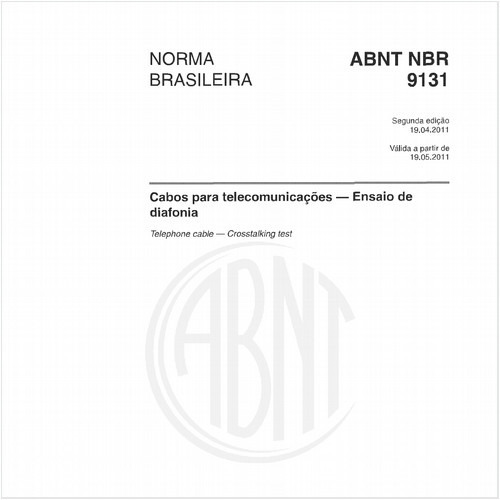Cabos para telecomunicações — Ensaio de diafonia