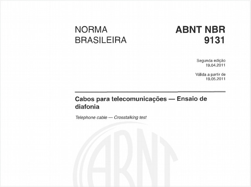 Cabos para telecomunicações — Ensaio de diafonia