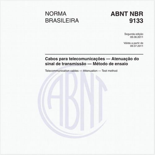 Cabos para telecomunicações — Atenuação do sinal de transmissão — Método de ensaio