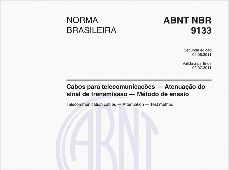 Cabos para telecomunicações — Atenuação do sinal de transmissão — Método de ensaio