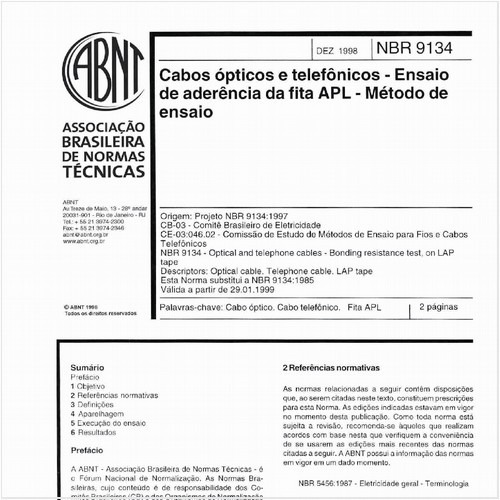 Cabos ópticos e telefônicos - Ensaio de aderência da fita APL - Método de ensaio