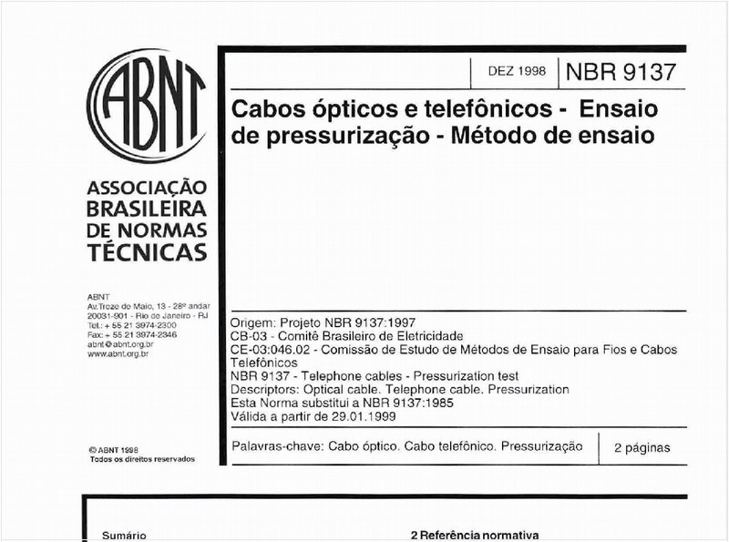 Cabos ópticos e telefônicos - Ensaio de pressurização - Método de ensaio