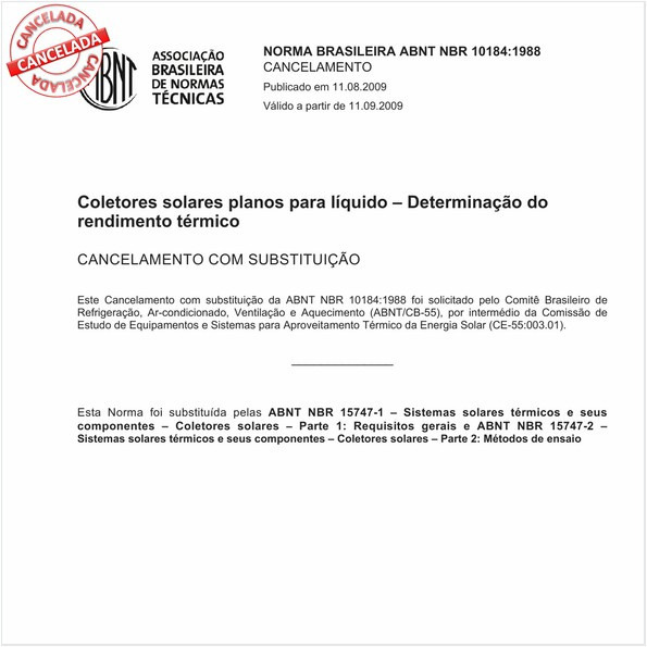 Coletores solares planos líquidos - Determinação do rendimento térmico