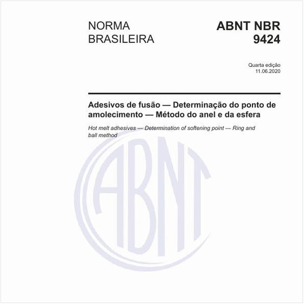 Adesivos de fusão — Determinação do ponto de amolecimento — Método do anel e da esfera