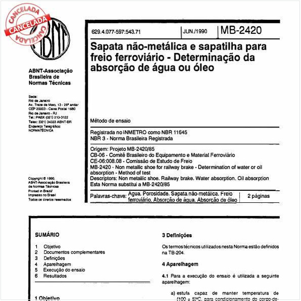 Sapata não-metálica e sapatilha para freio ferroviário - Determinação da absorção de água ou óleo