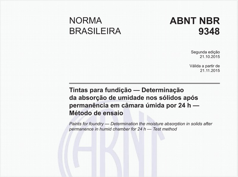 Tintas para fundição — Determinação da absorção de umidade nos sólidos após permanência em câmara úmida por 24 h — Método de ensaio