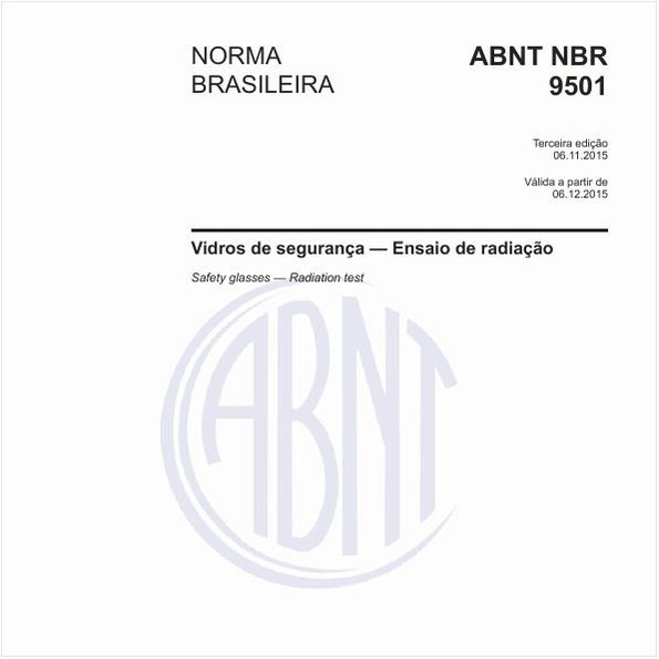 Vidros de segurança - Ensaio de radiação