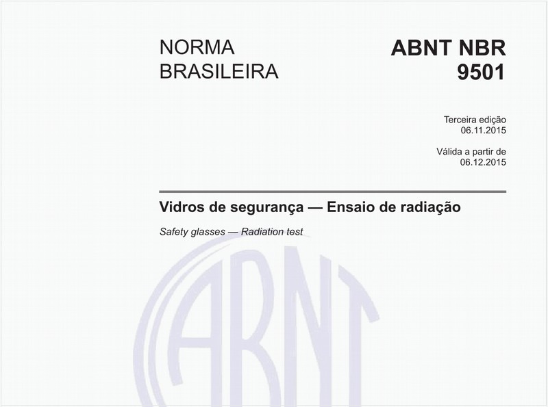 Vidros de segurança - Ensaio de radiação