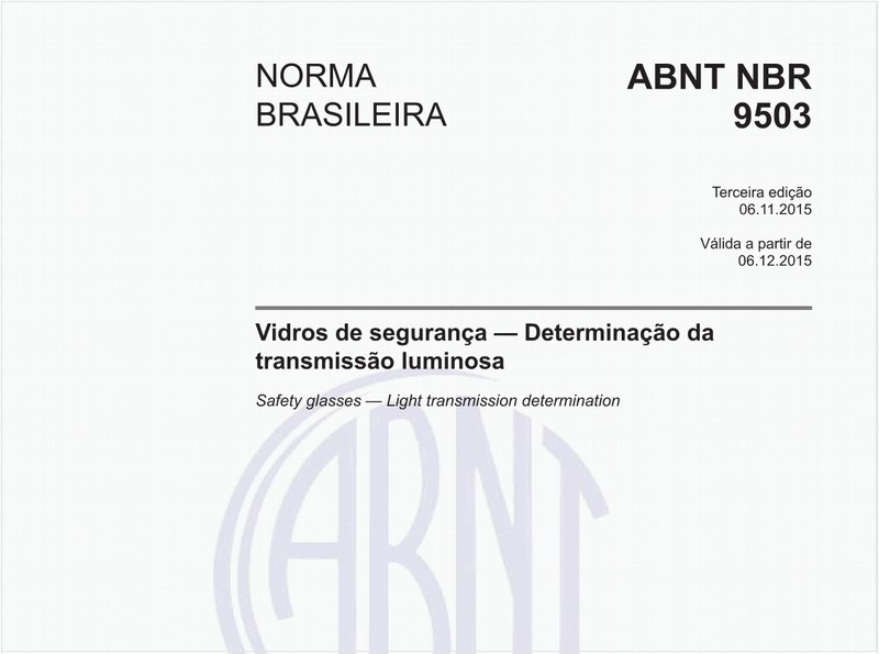 Vidros de segurança - Determinação da transmissão luminosa