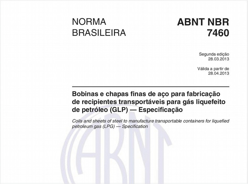 Bobinas e chapas finas de aço para fabricação de recipientes transportáveis para gás liquefeito de petróleo (GLP) — Especificação