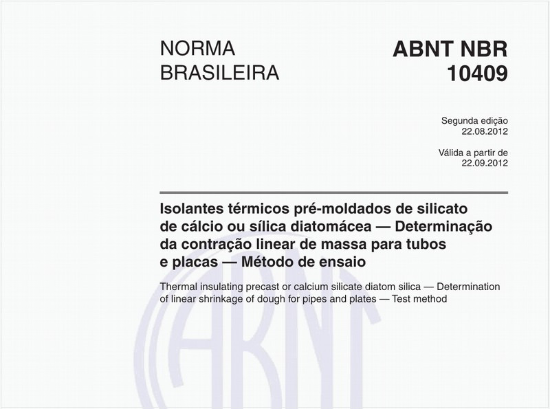 Isolantes térmicos pré-moldados de silicato de cálcio ou sílica diatomácea — Determinação da contração linear de massa para tubos e placas — Método de ensaio