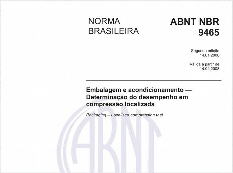 Embalagem e acondicionamento - Determinação do desempenho em compressão localizada