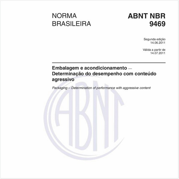 Embalagem e acondicionamento — Determinação do desempenho com conteúdo agressivo