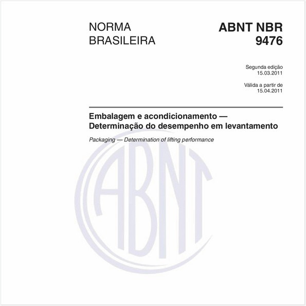 Embalagem e acondicionamento — Determinação do desempenho em levantamento