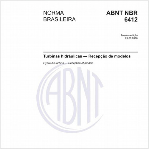 Turbinas hidráulicas — Recepção de modelos