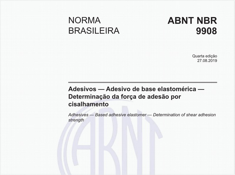 Adesivos — Adesivo de base elastomérica — Determinação da força de adesão por cisalhamento