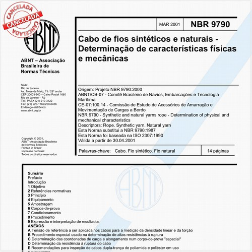 Cabo de fios sintéticos e naturais - Determinação de características físicas e mecânicas