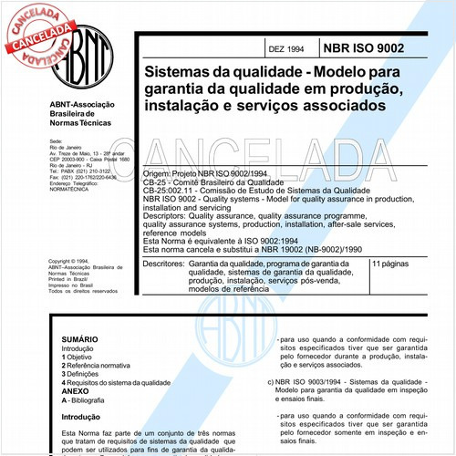 Sistemas da qualidade - Modelo para garantia da qualidade em produção, instalação e serviços associados