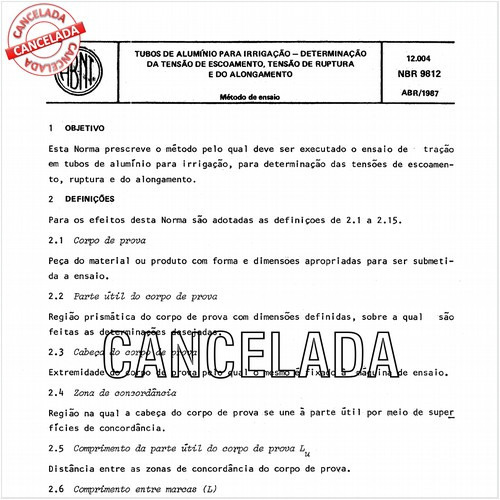Tubos de alumínio para irrigação - Determinação da tensão de escoamento, tensão de ruptura e do alongamento