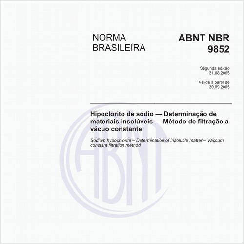 Hipoclorito de sódio - Determinação de materiais insolúveis - Método de filtração a vácuo constante