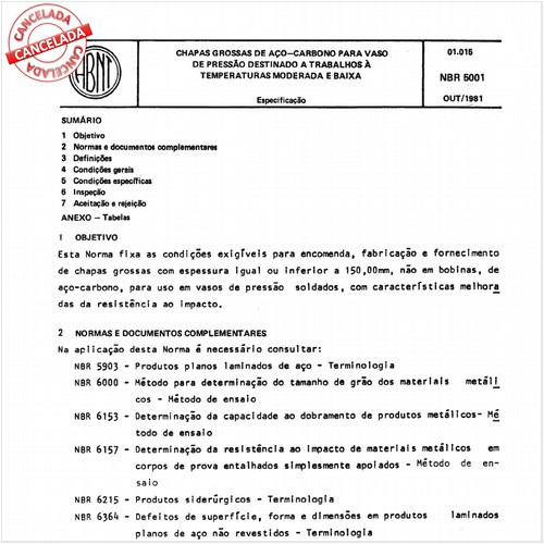 Chapas grossas de aço-carbono para vaso de pressão destinado a trabalhos a temperaturas moderada e baixa