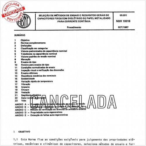 Seleção de métodos de ensaio e requisitos gerais de capacitores fixos com dielétrico de papel metalizado para corrente contínua